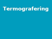 Termografering